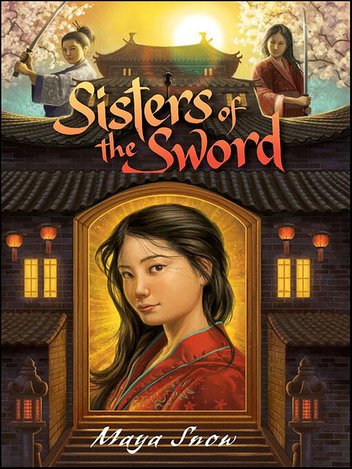 Title details for Sisters of the Sword by Maya Snow - Wait list